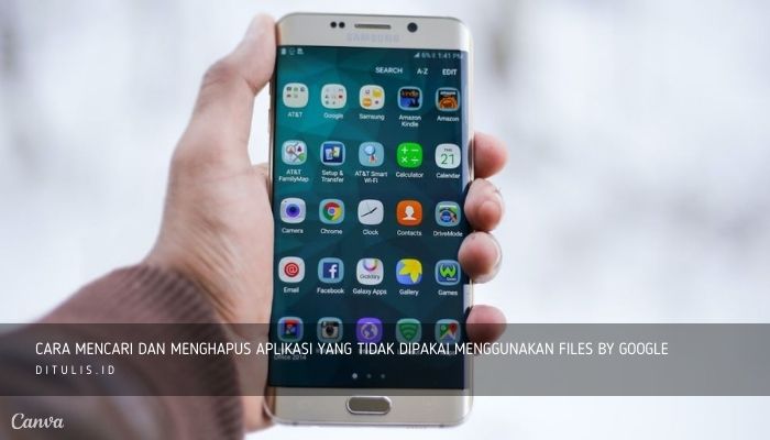 cara mencari dan menghapus aplikasi yang tidak dipakai menggunakan files by google
