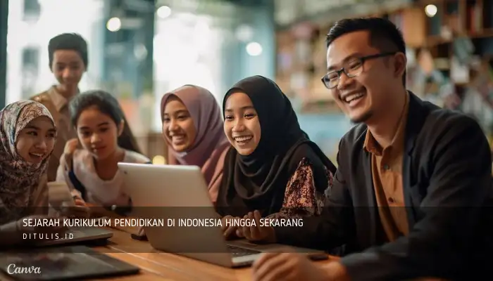sejarah kurikulum pendidikan di indonesia hingga sekarang