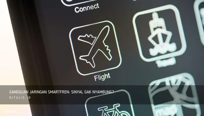 gangguan jaringan smartfren sinyal gak nyambung