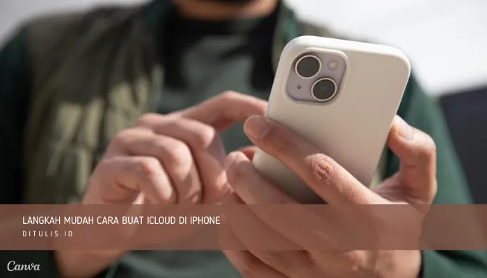 langkah mudah cara buat icloud di iphone