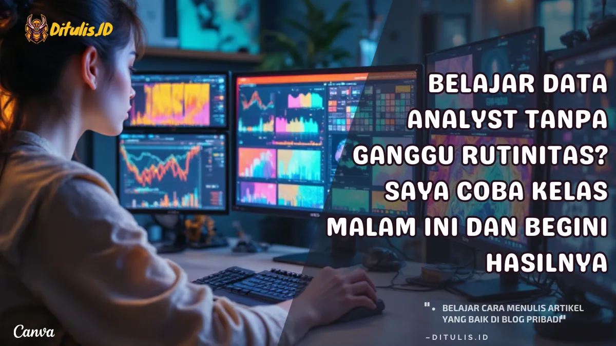 Seseorang sedang belajar data analyst di malam hari dengan laptop menyala, dikelilingi catatan dan grafik, tampak fokus di meja kerja rumah.