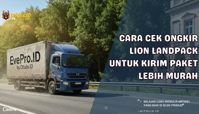 Truk pengiriman Everpro ID melaju di jalan raya, ilustrasi layanan cek ongkir Lion Landpack untuk kirim paket darat lebih murah dan cepat ke berbagai tujuan.
